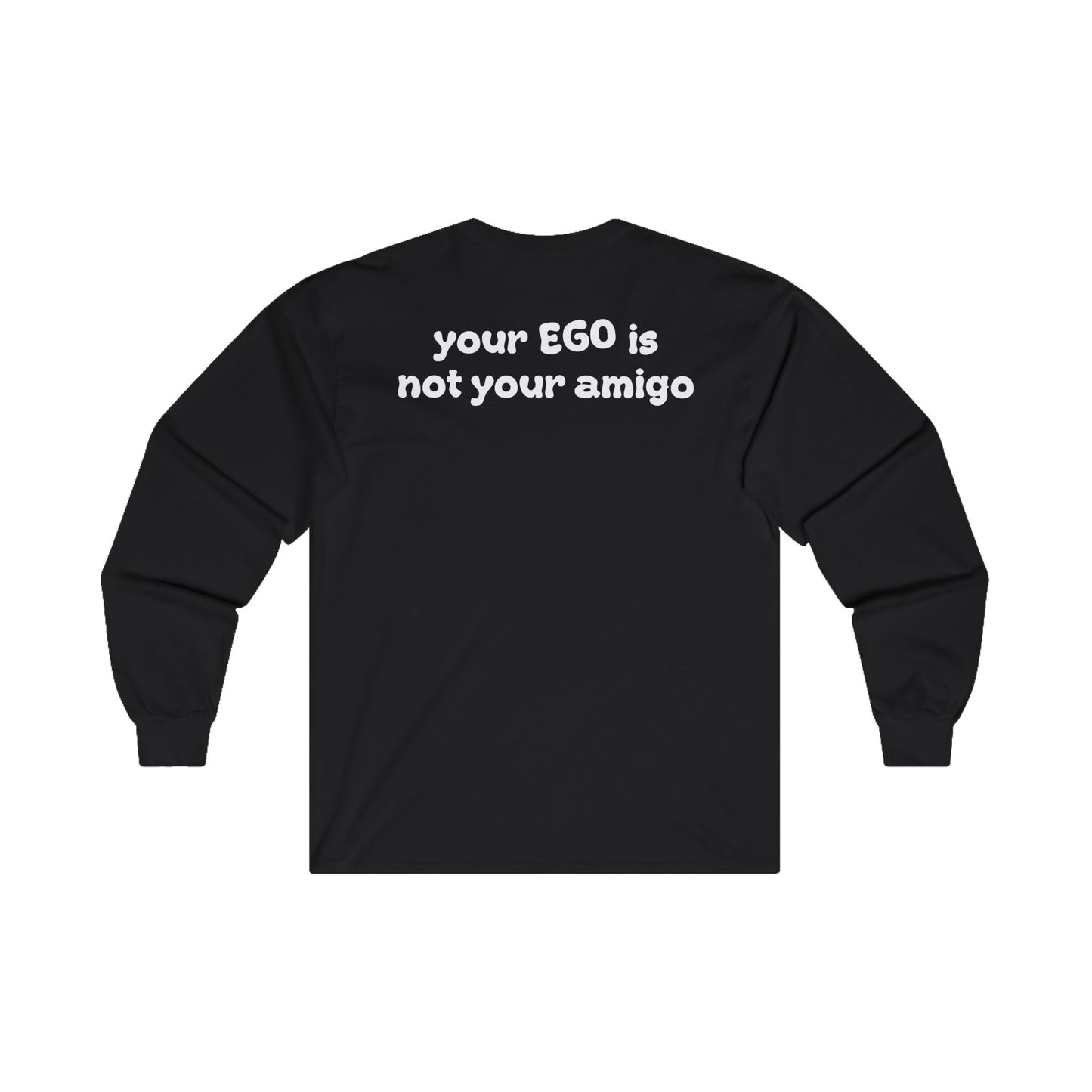 Ego Death Long Sleeve T